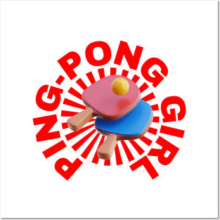 Ping-Pong Girl - Sports Team Pingpong Player Posters and Art